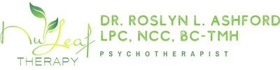 Dr. Roslyn L. Ashford, LPC Nu Leaf Therapy