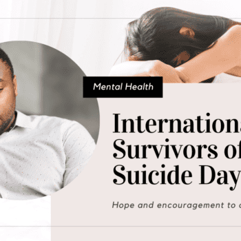 A Resource for Survivors of Suicide